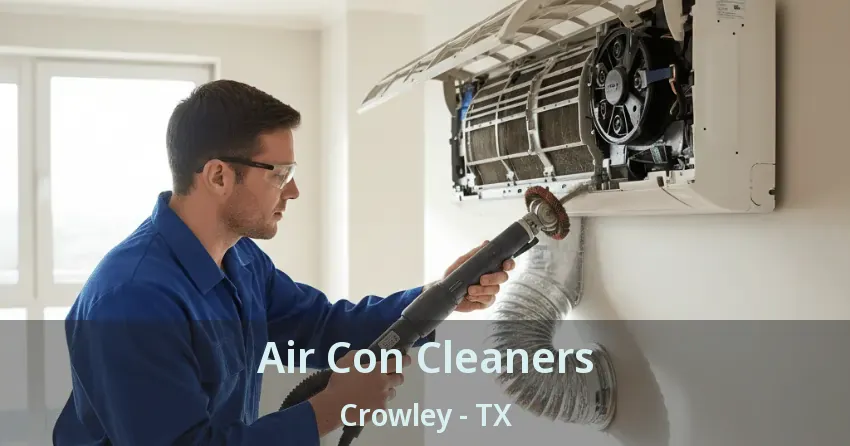 Air Con Cleaners Crowley - TX