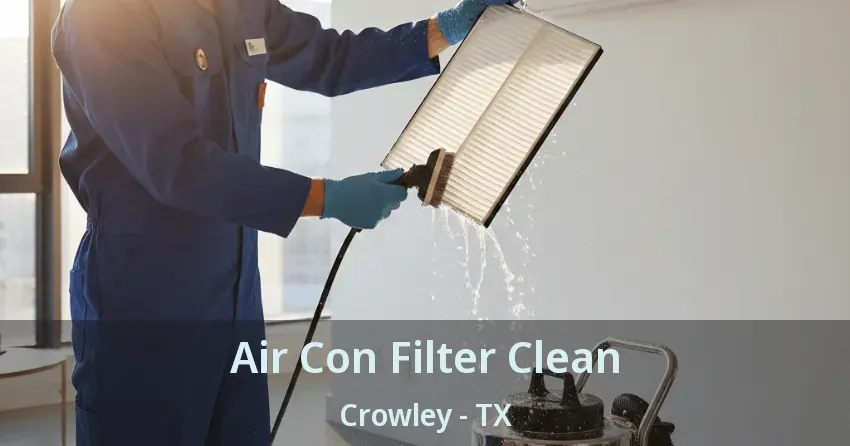 Air Con Filter Clean Crowley - TX